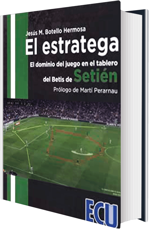 Libro El Estratega Setién
